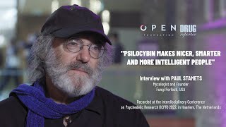 quotPsilocybin Makes Nicer Smarter and More Intelligent Peoplequot  Interview with PAUL STAMETS [upl. by Bigelow]