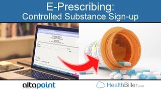 Signing Up For Electronic Prescribing of Controlled Substances EPCS  AltaPoint amp HealthBillercom [upl. by Allix]