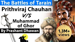 PRITHVIRAJ CHAUHAN vs Muhammad Ghori  Battle of Tarain  Explained [upl. by Venterea]