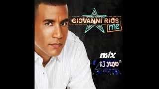 GIOVANNI RIOS MIX MERENGUE [upl. by Fidelia46]