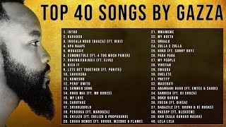 Top 40 Songs By Gazza  Best Of Gazza467  Best of GMP467  Namibia  Music [upl. by Nnahsal]