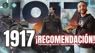 ¡RECOMENDACIÓN 🎬 quot¡1917 aterriza en Netflix La épica película bélica nominada a 10 Oscarsquot [upl. by Kcirdez752]