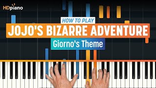 How to Play quotGiornos Themequot JoJos Bizarre Adventure  HDpiano Piano Tutorial [upl. by Enaoj]