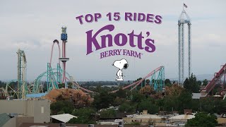 Top 15 Rides at Knotts Berry Farm [upl. by Lelah]