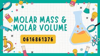 MOLAR MASS AND MOLAR VOLUME [upl. by Alakim]