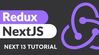 Redux and NextJS 13 Tutorial  Redux Toolkit Tutorial With Next 13 [upl. by Oigimer897]