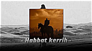 habbat kerrih  Slowed  Reverb  nasheed [upl. by Geithner841]