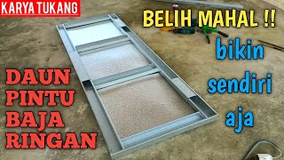 BIKIN SENDIRI DAUN PINTU KAMAR MANDI DARI BAJA RINGAN PEMBUATAN MUDAH DAN TAHAN AIR [upl. by Lednar248]