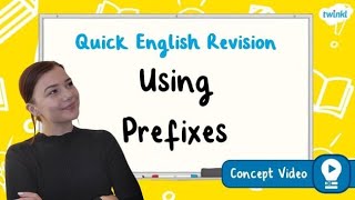 How Do You Use Prefixes  KS2 English Concept Video [upl. by Spiers]