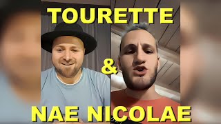 TOURETTE amp NAE NICOLAE [upl. by Dionisio]