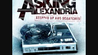 Asking Alexandria  A Single Moment of Sincerity KC Blitz Remix [upl. by Ecar404]