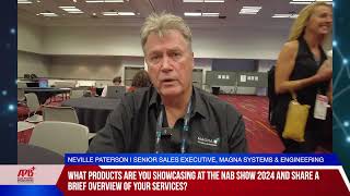 NAB Show 2024 Interview With Magna Systems amp Engineering [upl. by Dott]