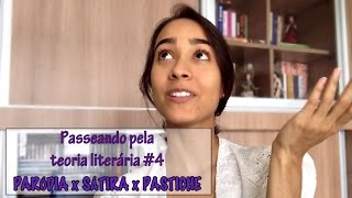 Passeando pela teoria literára 4 paródia x sátira x pastiche [upl. by Yuhas]