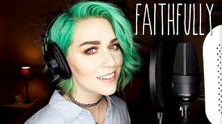 Faithfully  Journey Live Cover by Brittany J Smith [upl. by Clement]