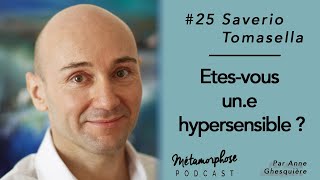 25 Saverio Tomasella  Etesvous une hypersensible [upl. by Chavez]