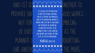 Bible Verse of the Day Hebrews 102325 ✝ [upl. by Maxma752]