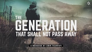 Amir Tsarfati The Generation That Shall Not Pass Away [upl. by Eenahpets]