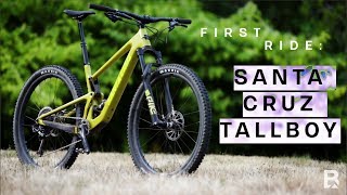 First Ride Santa Cruz Tallboy [upl. by Alyks]