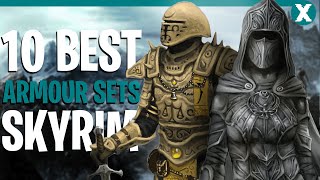 Skyrim Top 10 BEST Armour Sets of all Time [upl. by Cindra]