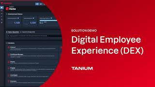 Tanium Solution Demo Digital Employee Experience [upl. by Salbu]