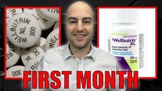 First MONTH of Therapy with Bupropion Wellbutrin XL  Increase to 300 mg  Review [upl. by Ettezoj485]