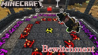 Minecraft Bewitchment Mod Explained Badly 119 [upl. by Annoda]