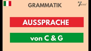 Italienisch lernen  Wiederholung 1  Aussprache von c und g im Italienischen [upl. by Tenenbaum]