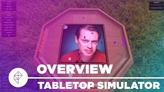 Tabletop Simulator  Gameplay Overview [upl. by Tsenre]