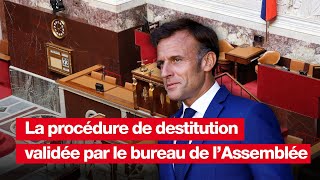 La procédure de destitution dEmmanuel Macron jugée recevable [upl. by Branden]