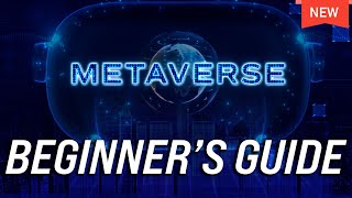 What is the Metaverse Complete Beginners Guide [upl. by Brenden]