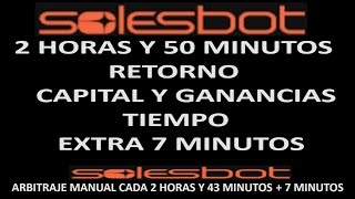 SOLESBOT RETORNO DE CAPITAL Y GANANCIAS ES 2H Y 43 M  7M EXTRA AL TEMPORIZADOR TIEMPO REGRESIVO [upl. by Etnecniv]