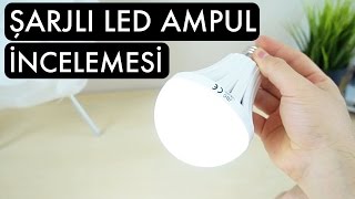 Şarjlı Led Ampul incelemesi [upl. by Presber]