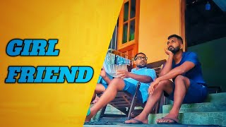 Girlfriend  ගර්ල් ෆ්‍රෙන්ඩ්  Mangus 2024 [upl. by Ahens]