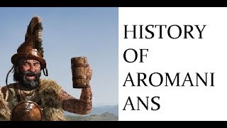 History of Aromanians ToponymsampOrigins [upl. by Doane]