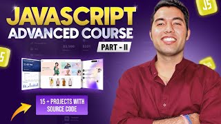 JavaScript Advanced full Course Tutorial🔥15 Projects  Free Notes [upl. by Marka]