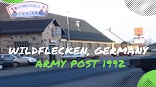 Wildflecken Germany Army Post  1992 [upl. by Cynth69]