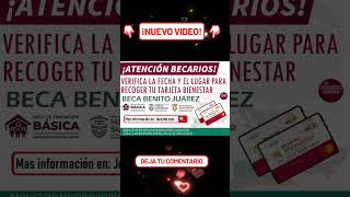 📌🎓 ¡Atención Becarios Cómo Recoger tu Tarjeta de la Beca Benito Juárez del Banco del Bienestar💳💸 [upl. by Perrie129]