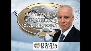 SMETTIAMOLA CON QUESTA FOLLE IDEOLOGIA [upl. by Dredi]