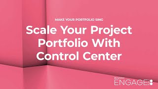 Scale Your Project Portfolio with Control Center [upl. by Nader]