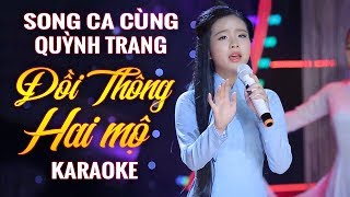 KARAOKE Đồi Thông Hai Mộ  Song Ca Cùng Quỳnh Trang [upl. by Agan113]