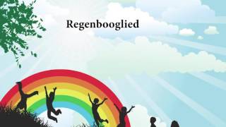 Regenbooglied [upl. by Kirschner]