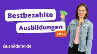 Bestbezahlte Ausbildungen 2024 – Top 10 💶💰 [upl. by Gagne]