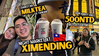 TAIWAN Vlog 03 🇹🇼 Lets explore Ximending Night Market with 500NTD budget  Don Quijote in Taiwan [upl. by Asiak]