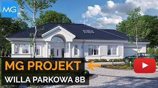 Projekt domu Willa Parkowa 8 B MG Projekt  16128 m² [upl. by Theresina537]