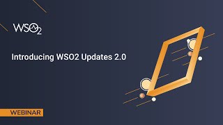 Introducing WSO2 Updates 20 WSO2 Webinar [upl. by Wyatan]