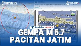 🔵Gempa M 57 Pacitan Jatim Info BMKG Menyatakan Episentrum Gempa Berada di Kedalamn 20 Km [upl. by Annahahs]