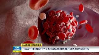 Health Ministry Dispels AstraZeneca  CVMTVNews [upl. by Alyda]