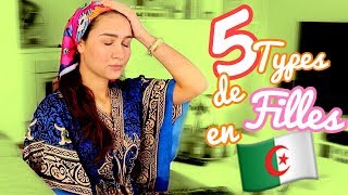 5 Types de Filles en ALGERIE 💁🏻‍♀️🇩🇿 En arabeVOSTFR [upl. by Annaj]