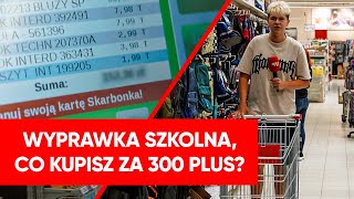 Sprawdziliśmy co można kupić za 300 plus Rządowa wyprawka szkolna [upl. by Inva546]