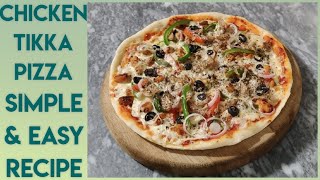 Chicken Tikka Pizza Recipe  Pizza Dough  How to make Pizza  Kamran Afzal  Recooking Reviews [upl. by Willard]